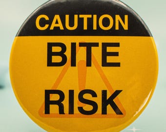 CAUTION: Bite Risk | Furry Cosplay Nonverbal Communication Badges for Comic Cons | Warning Pin Badge | Fursona | 58mm Badge