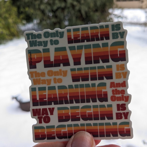 Dropout - Game Changer - The Only Way... Sticker