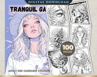 100 Tranquil Ganja Coloring Book | Printable Adult Coloring Pages | Digital Download | Cannabis | Stoner