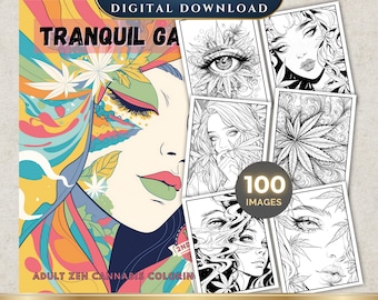 100 Tranquil Ganja 2nd Edition Coloring Book | Printable Adult Coloring Pages | Digital Download | Cannabis | Stoner