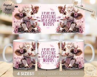 Emballage de tasse rose mignon vache Highland PNG - je cours sur du café et des mots jurons, sublimation de tasse de vache floral drôle 11 oz 12 oz 15 oz 20 oz, téléchargement numérique
