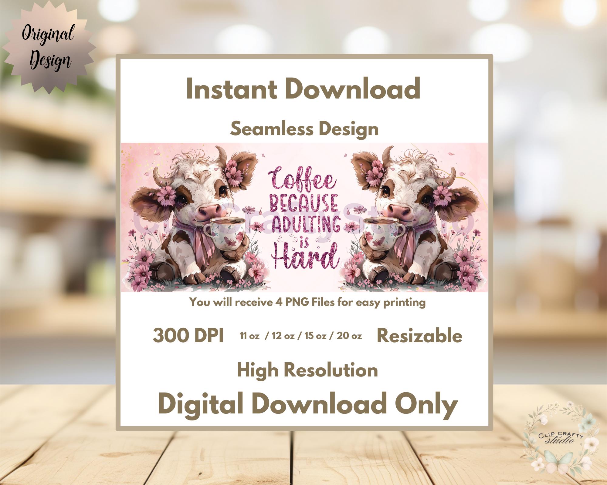 Floral Highland Cow Pink Mug Wrap, Coffee Because Adulting is Hard Sublimation Design, 11oz 12oz 15oz 20oz Mug PNG Cute Cow Digital Download - Thumbnail 4