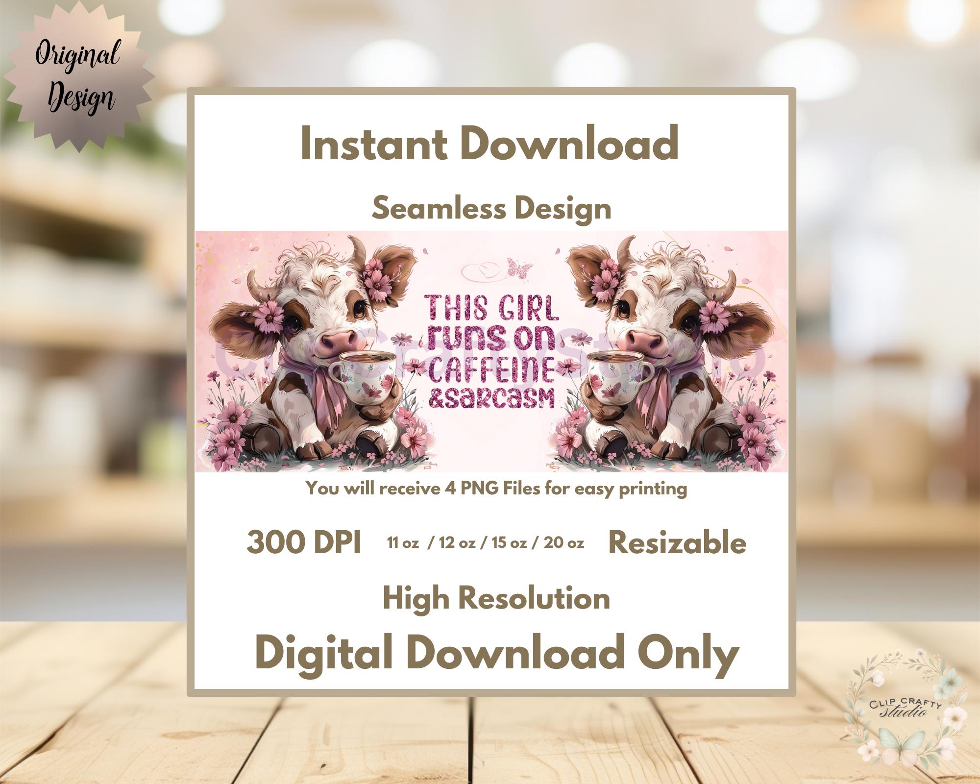 Highland Cow Pink Mug Wrap PNG This Girl Runs on Caffeine & Sarcasm 11oz 12oz 15oz 20oz Funny Floral Cow Mug Sublimation Digital Download - Thumbnail 4