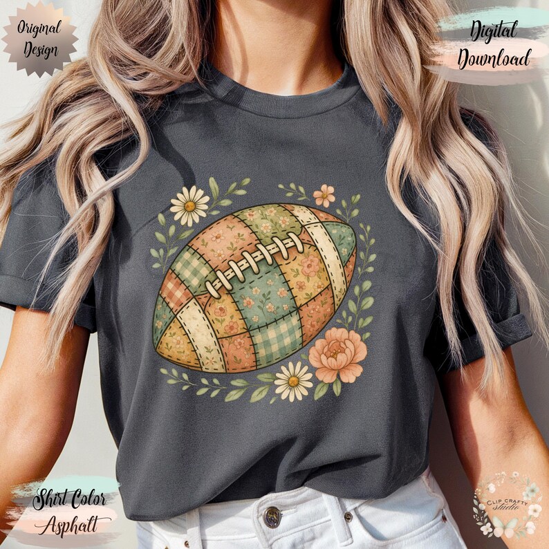 May include: Asphalt-colored t-shirt featuring a patchwork football design with floral accents. The football is composed of various floral patterns in shades of green, orange, and cream. The shirt also has the text "Original Design" and "Digital Download".