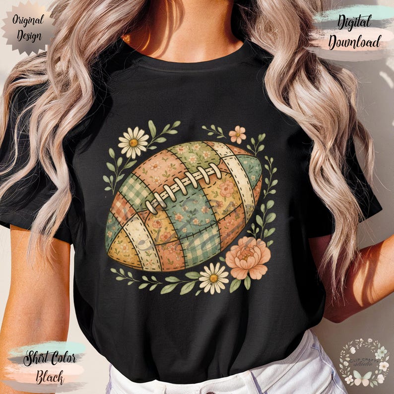May include: Black t-shirt featuring a floral patchwork football design. The football is surrounded by a wreath of leaves, daisies, and peach-colored flowers. Text on the shirt reads "Original Design" and "Digital Download".