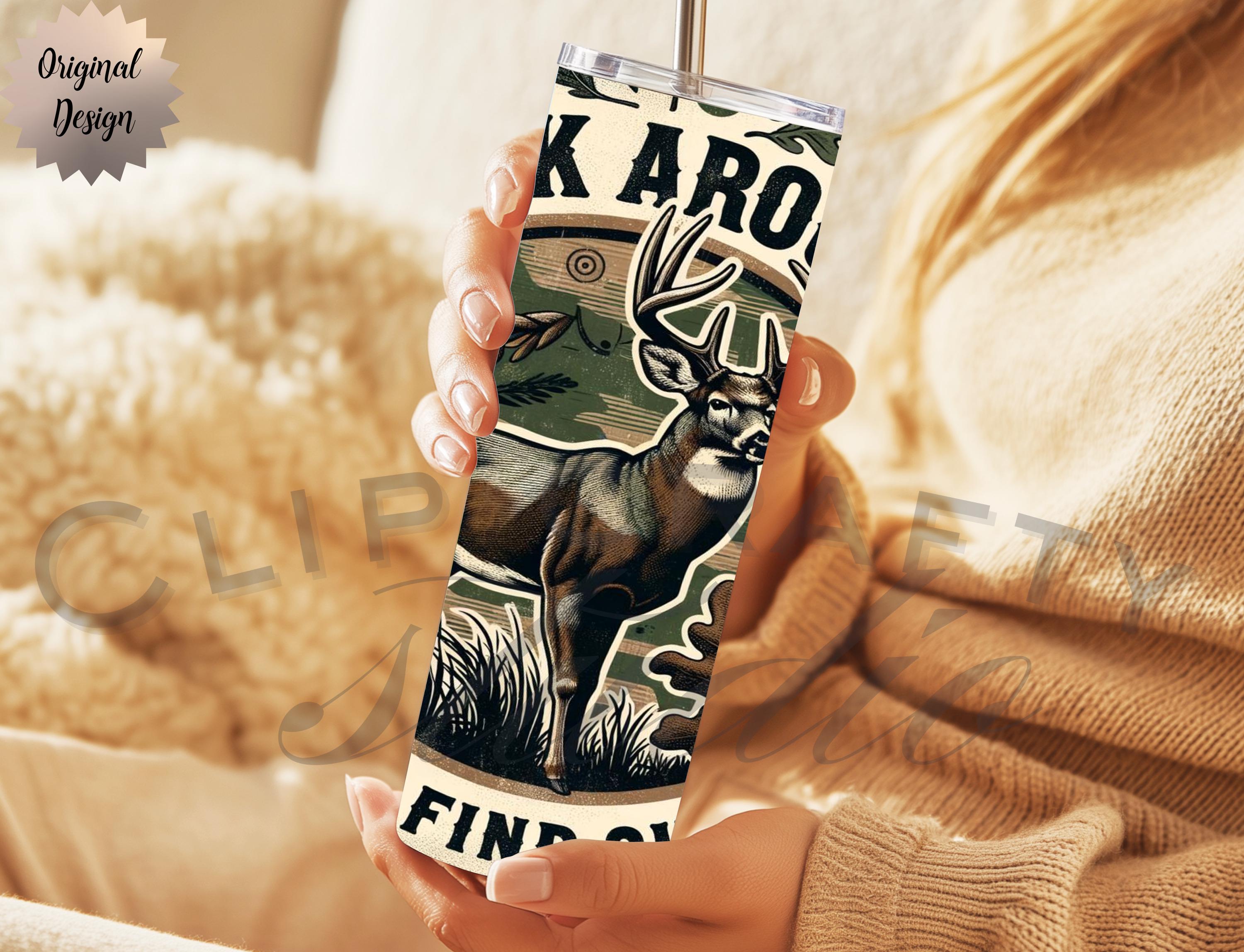 Deer Hunting Buck Around And Find Out Seamless 20oz Tumbler Wrap  - Thumbnail 5