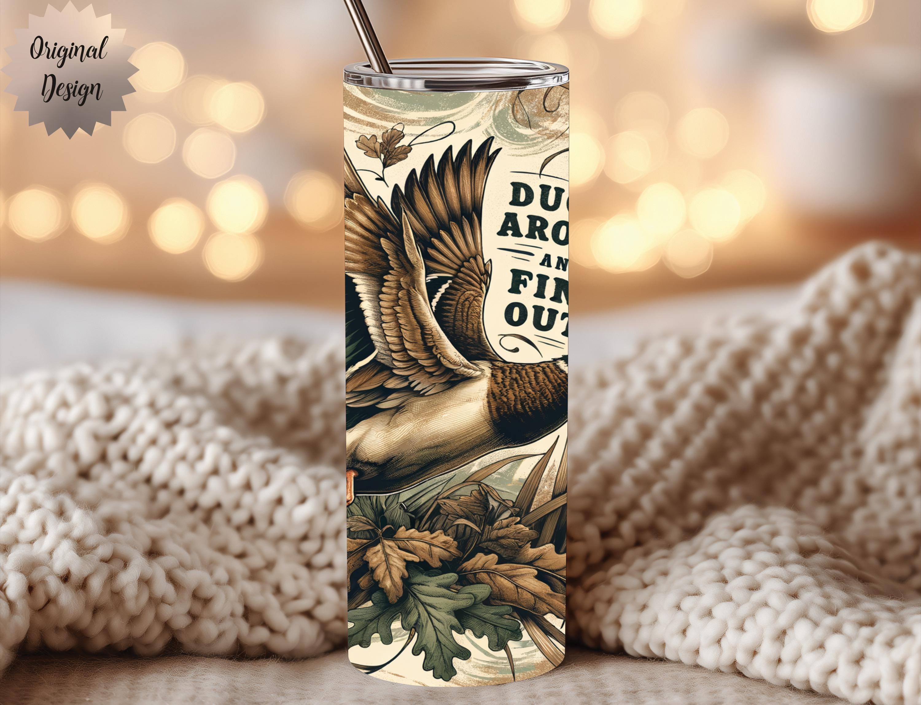 Duck Hunting Duck Around And Find Out Seamless 20oz Tumbler Wrap - Thumbnail 2