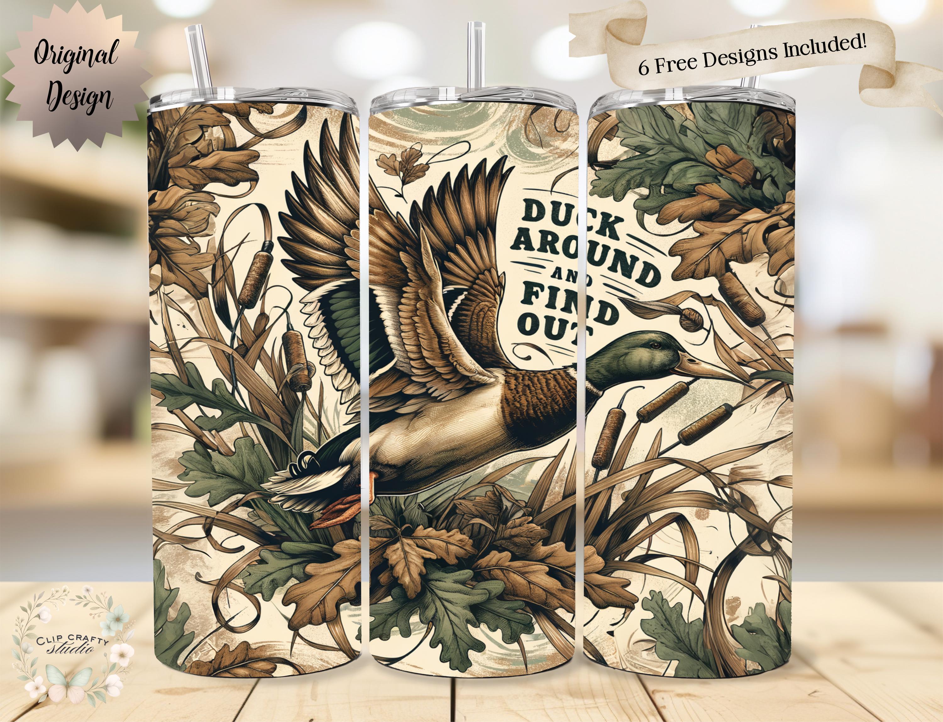 Duck Hunting Duck Around And Find Out Seamless 20oz Tumbler Wrap