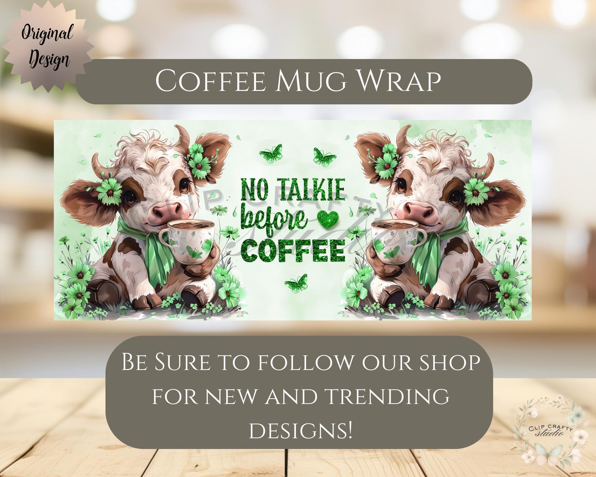 Cute Highland Cow Green Mug Wrap PNG  No Talkie Before Coffee, 11oz 12oz 15oz 20 - Thumbnail 6
