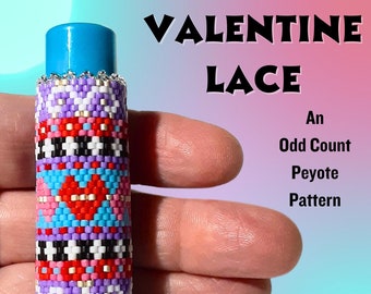 Julie Ann Smith Designs VALENTINE LACE Flat Odd Count Peyote Lip Balm Cover Pattern