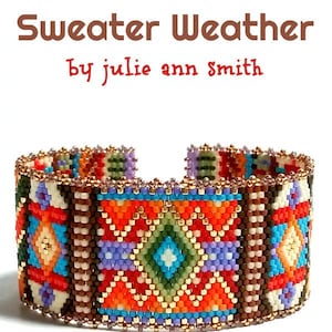Julie Ann Smith Designs SWEATER WEATHER Odd Count Peyote Bracelet Pattern