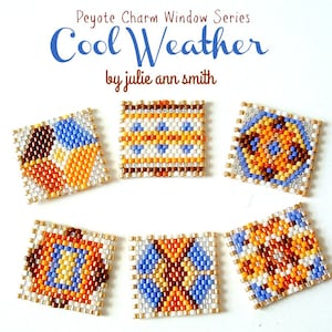 Julie Ann Smith Designs PEYOTE CHARM WINDOWS Cool Weather Series