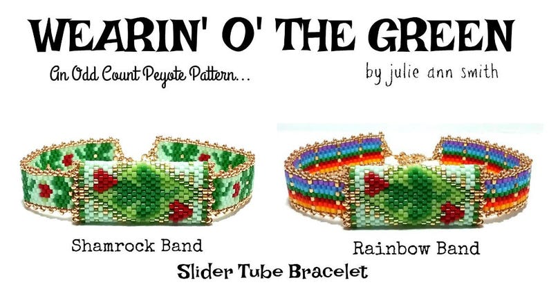 Julie Ann Smith WEARIN' o' THE GREEN Odd Count Peyote Bracelet Pattern image 1