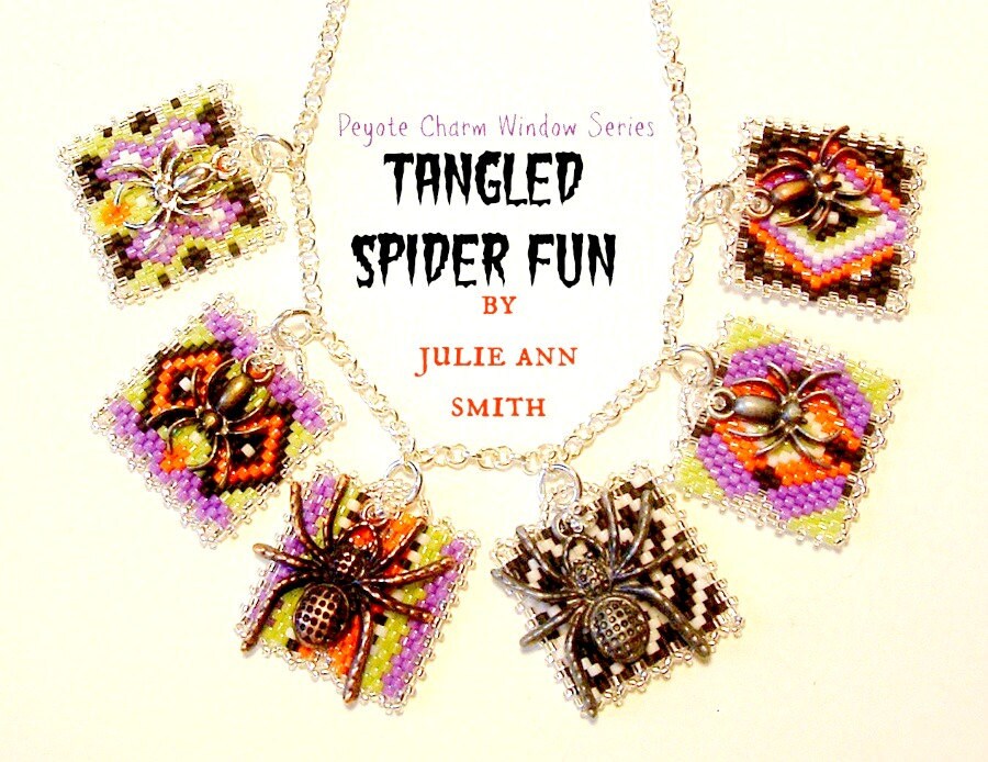 Julie Ann Smith Designs PEYOTE CHARM WINDOWS Tangled Spider Fun Series