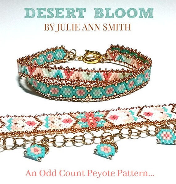 Julie Ann Smith Designs DESERT BLOOM Odd Count Peyote Bracelet Pattern