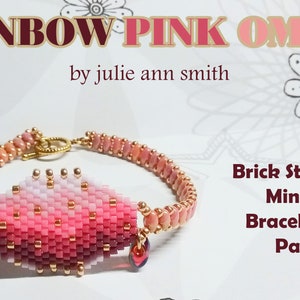 Julie Ann Smith Designs RAINBOW PINK OMBRE Brick Stitch Motif Mini Duo Bracelet Band Pattern