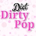 Diet Dirty Pop Co.