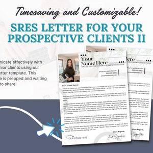 May include: A customisable letter template for real estate agents working with senior clients. The template includes a sample letter with a photo of a woman, a logo placeholder, and contact information. The text reads "SRES Letter for Your Prospective Clients II".