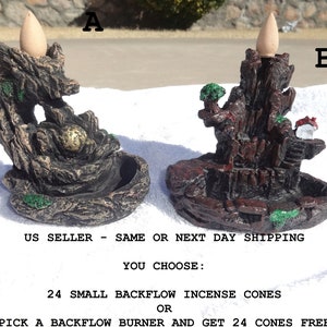 May include: Two backflow incense burner options, one with a dragon design and the other with a waterfall design. Both are made of brown and black resin with green accents. The text "US SELLER - SAME OR NEXT DAY SHIPPING" is visible below the images. The text "YOU CHOOSE: 24 SMALL BACKFLOW INCENSE CONES OR PICK A BACKFLOW BURNER AND GET 24 CONES FREE" is visible below the text.