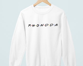 Rhondda Valley Sweatshirt, Friends Inspired Jumper, South Wales Unisex Clothing, Gift Idea