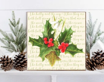 The Holly and The Ivy Christmas Holiday Wall Art Home Decor Plaque housewarming gift