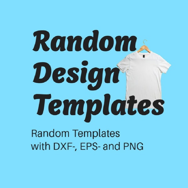 Kreative Leinwand: Über 25 zufällige T-Shirt und Pullover Design-Vorlagen mit DXF, EPS, und PNG Dateien