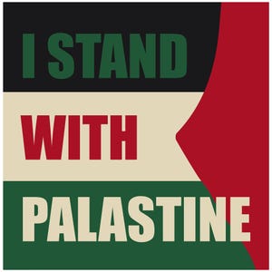 May include: A graphic design with the text "I STAND WITH PALASTINE" in bold, uppercase letters. The design incorporates the colors of the Palestinian flag: black, white, green, and red. The text is arranged in three horizontal bands.