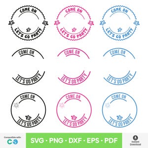 Puede incluir: Gráficos vectoriales con las frases "Come On" y "Let's Go Party". Los diseños incluyen arreglos circulares y semicirculares, con detalles florales y de estrellas. Disponibles en negro, rosa y azul.