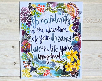 henry david thoreau quote - 8 x 10 inches - go confidently in the direction of your dreams live the life you've imagined