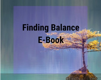 Meditationskurs – Achtsamkeitsleitfaden – Wellness-Buch – Finding Balance eBook – Work-Life-Balance – Wellness-Geschenke – digitaler Download