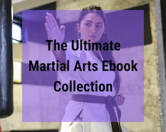 The Ultimate Martial Arts Collection - Digital Download - Martial Arts Books - MMA - Kung Fu - Karate - Bruce Lee - Judo - Kickboxing