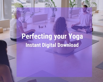 Yogacursus - Yogaboeken - Perfectioneer je yoga complete cursus - Direct downloaden - Yoga-instructeur - Yogageschenken - Yogaleraar - Wellness