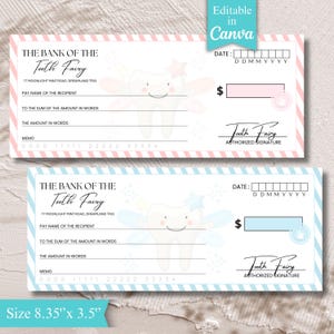 May include: Two printable Tooth Fairy checks, one pink and one blue, with a cartoon tooth design. Each check has fields for the recipient, amount, and date. The checks measure 8.35" x 3.5".