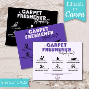 Peut inclure: Trois cartes violettes, noires et blanches avec le texte "CARPET FRESHENER" et des instructions pour utiliser le produit. Les cartes mesurent 5,5 pouces par 4,25 pouces et sont modifiables dans Canva.