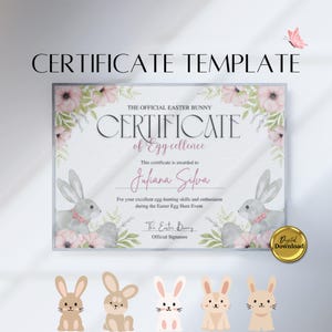 Peut inclure: Modèle de certificat imprimable avec un motif floral et un lapin gris. Le texte sur le certificat indique "Certificat d'excellence" et "Le lapin de Pâques officiel".