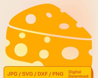 Könnte beinhalten: Ein digitaler Download-Grafik eines Käsekeils in Gelb- und Orangetönen mit mehreren weißen Löchern. Das Bild enthält den Text "JPG / SVG / DXF / PNG" und "Digital Download" in einem rechteckigen Feld.