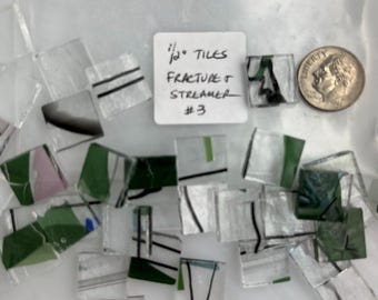 1/2” mosaic glass tile fractured streamer