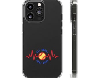 Phone Case, Clever Baseball Fans Gift, All About that Base Design, Baseball Phone Cover, Sports Phone Protector, Baseball Lover Case