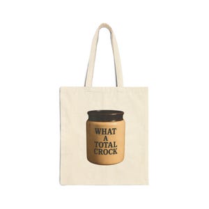 Sassy Quote Cotton Canvas Tote Bag, Funny Gift for Mom, Everyday Shopper Bag, Eco-Friendly, Reusable Grocery Tote, Casual Chic
