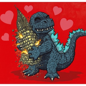 Valentines Day 11 x 14 Print Godzilla