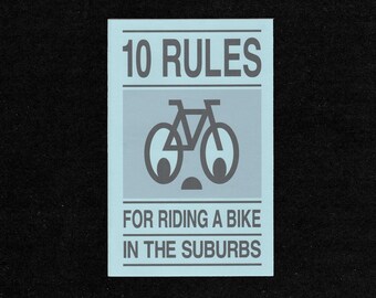 10 Rules for Riding a Bike in the Suburbs Zine