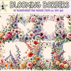 Blooming Borders Clipart - 40 PNG Floral Frame Graphics, Botanical Garden Flower Illustrations, Instant Digital Download, Commercial Use