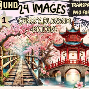 Cherry Blossom Bridges (P1) Clipart - 24 PNG Sakura Spring Graphics, Tranquil Garden Illustrations, Instant Digital Download, Commercial Use