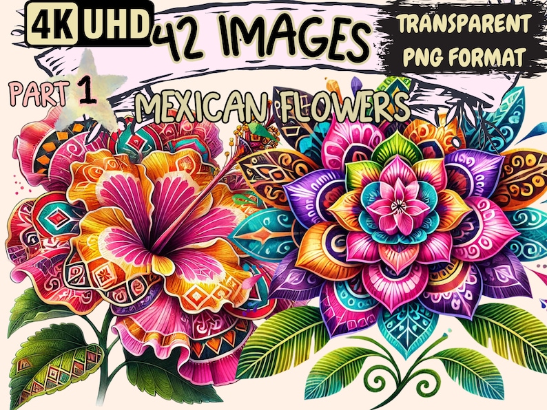 Vibrant Mexican Flowers Clipart – 42 PNG Graphics, Cultural Printables ...