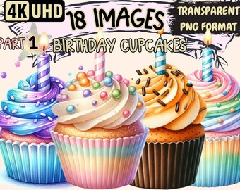 Birthday Cupcakes Clipart – 18 Festive PNG Graphics (Digital Download)
