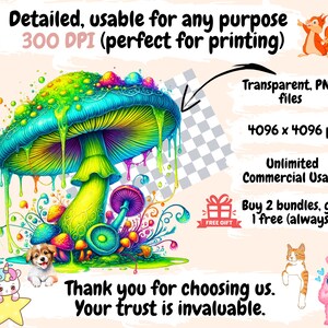 May include: A vibrant, colorful mushroom with dripping paint, surrounded by smaller mushrooms and flowers. The background is a checkered pattern with text that says "Transparent, PNG files", "4096 x 4096 px", "Unlimited Commercial Usage", "Buy 2 bundles, get 1 free (always)", and "Thank you for choosing us. Your trust is invaluable."