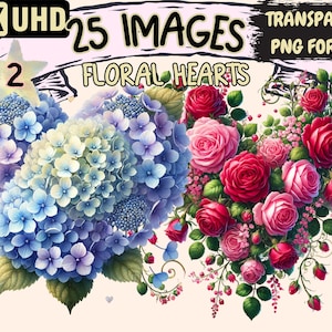 Floral Hearts (P2) Clipart - 25 PNG Romantic Valentines Graphics, Heart Illustrations, Instant Digital Download, Unlimited Commercial Use