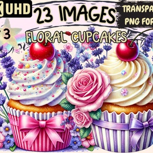 Floral Cupcakes (P3) Clipart - 23 PNG Flower Cupcake Illustrations, Dessert Art, Instant Digital Download, Unlimited Commercial Use Crafts