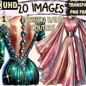 Fashion Haute Couture Clipart - 20 PNG Elegant Fashion Graphics, Designer Style Printables,Instant Digital Download,Unlimited Commercial Use