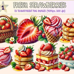 May include: A set of 23 digital illustrations of strawberries in various settings, including a basket, ice cream cone, pancakes, and a cake. The illustrations are in a cartoon style and feature bright colors.